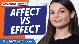 Affect vs Effect | Learn English Grammar for Beginners