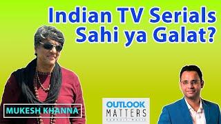 Impact of TV serials on Indian Society | Outlook Matters