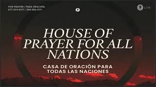 HOUSE OF PRAYER FOR ALL NATIONS LIVE