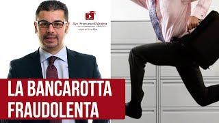 Il reato di bancarotta fraudolenta