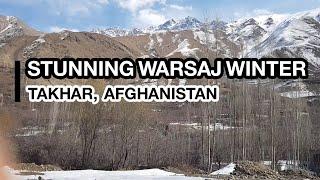 Breathtaking winter landscapes of Warsaj district, Takhar | مناظر زمستانی طبیعی ولسوالی ورسج، تخار