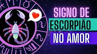 Signo Escorpião no Amor - Como Conquistar e se Relacionar com um Escorpiano