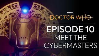 Creating the CyberMasters | The Timeless Children | Doctor Who: Series 12