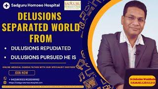 DELUSIONS SEPARATED WORLD FROM, DELUSIONS REPUDIATED, DELUSIONS PURSUED HE IS Dr. Sahadeo Wankhade