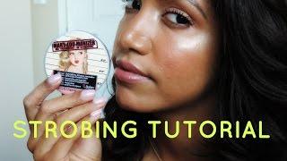 HOW TO: Strobing Tutorial (TheBalm Mary-Lou Manizer)