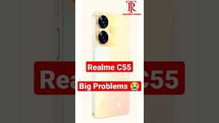 Don't Buy Realme C55 : 2 Problems 