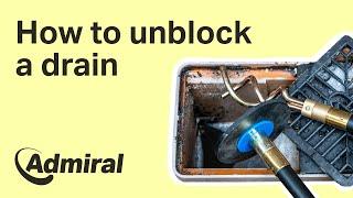 How to unblock a drain | Admiral UK