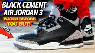 They Messed Up? 2024 Air Jordan 3 BLACK CEMENT ON FEET REVIEW! Worth The Hype?