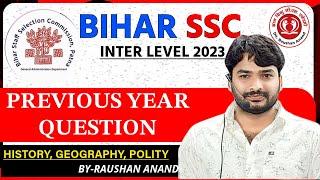 Bihar SSC Inter Level Previous Year Question By- Raushan Anand | Gyan Bindu GS Academy #biharssc