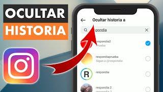 CÓMO OCULTAR UNA HISTORIA DE INSTAGRAM A UNA PERSONA ESPECÍFICA 