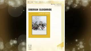 "Siberian Sleighride", (piano, 4 hands) by  Timothy Brown