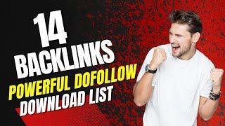 Dofollow Backlink List 2022 | 14 Powerful Backlinks List