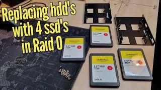 Replacing 2 slow HDD's with 4 !! ssd's in Raid 0