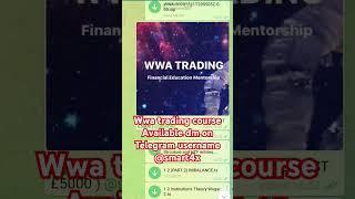 Wwa trading course. Wwa bootcamp. Wwa trading course free download. #trading WWA TRADING COURSE FREE