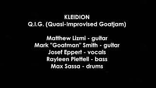 Kleidion - Quasi-Improvised Goatjam