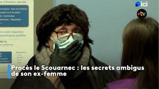 Procès Le Scouarnec  : les secrets ambigus de l'ex-épouse.