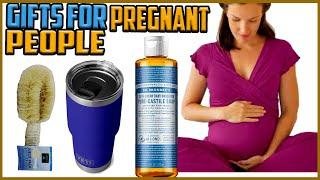 Best Gifts for Pregnant People [Top 5 Reviews According to Pregnant People]