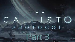 Callisto Protocol Part 3 with Joshpottyandrifatto, this time PickleRif taking the lead! Mature!