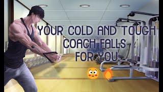 #ROLEPLAY | YOUR COLD AND TOUGH COACH FALLS FOR YOU - Zenken