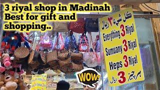 3 Riyal shop in Madinah|Best for gifts and shopping|immilifeinmadina