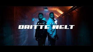 OMAR & AK 33 - DRITTE WELT (prod. by COLLEGE & DINSKI)