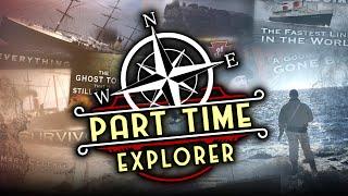 Part-Time Explorer - 2025 Channel Trailer