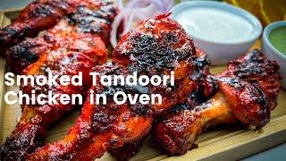 Smoked Tandoori Chicken in Oven | Smoked Tandoori Chicken | Easy Tandoori Chicken | तंदूरी चिकन