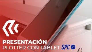 PRESENTACIÓN del Plotter de Corte con tablet SPC - My Devia Spain