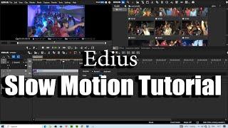 how to make a slow motion video clip edius 8/9/10 tutorial