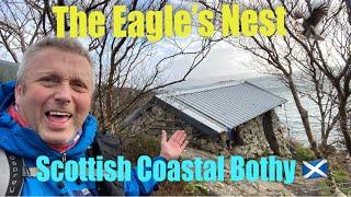 The Eagle’s Nest: A Scottish Coastal Bothy Adventure