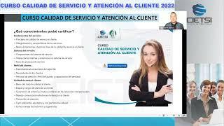 CURSO CALIDAD DE SERVICIO Y ATENCIÓN AL CLIENTE 2022 S01