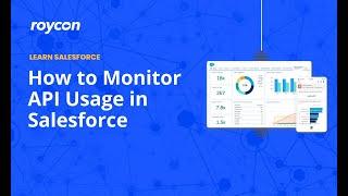 How to Monitor API Usage in Salesforce