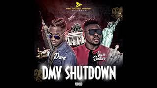 Yan Dollar X Dera - DMV Shutdown  (Official Audio)