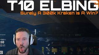 Elbing - Surely A 300k Kraken Is A Win?