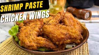 The Amazing Shirmp Paste Chicken Wings