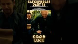 GOOD LUCK: Catch Phrase Part 16 #short #catchphrase #goodluck #money #good #luck #part16 #motivation
