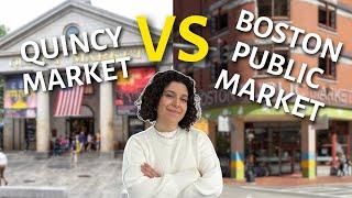 Quincy Market vs Boston Public Market | Food Tour