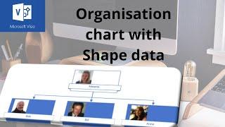 How to create an organisational chart and manage shape data in Visio