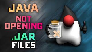 FIXED: Java not Opening .Jar files - 3 Ways to FIx it FAST & EASY