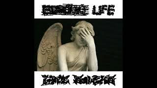 Gloomy Life / Life Sucks - Split