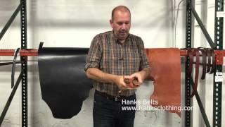 Full Grain Leather Facts From Hanks Belts