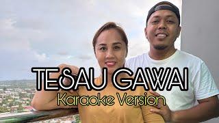 Dexter Ngabong - Tesau Gawai (Karaoke Version)