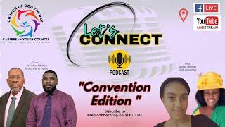 Let's Connect - Tobago 2024 Convention Edition
