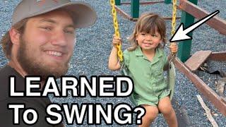 He LEARNED how to SWING!!!