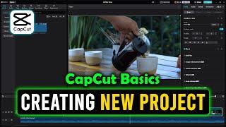 CapCut PC Tutorial: How To Create A New Project