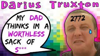 Darius Truxton's Dad Thinks He's The Biggest Sack Of S*** - 5lotham