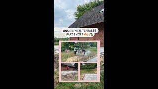 UNSERE NEUE TERRASSE | Part 3 von 3VORHER NACHHER Ergebnis#shorts