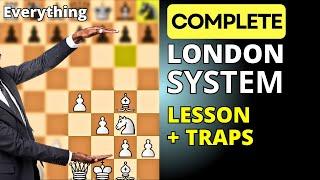  Learn All the London System Traps + All the Theory | Chess