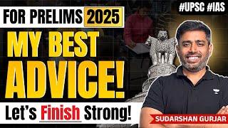 UPSC Prelims 2025: Let’s Finish Strong!