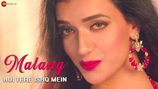 Malang Hui Tere Ishq Mein - Official Music Video | Manisha Singh | Arvind Kumar | Swagata Karmakar